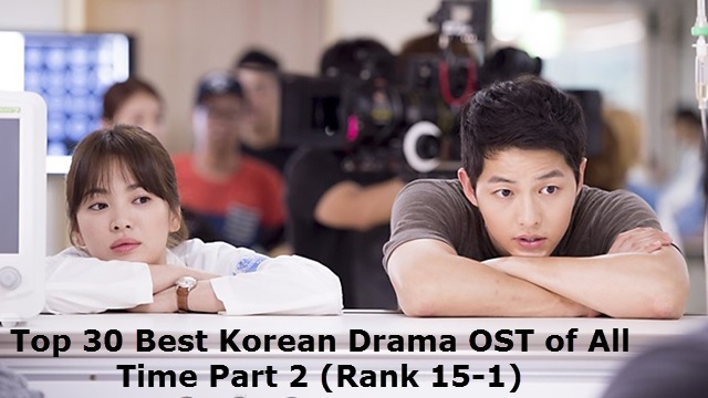 Best Korean Drama OST Songs of All Time Part 2 Best Korean Drama OST Songs of All Time Part 2